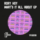 Rory Hoy, Saad Ayub - Whats It All About