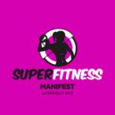 SuperFitness - Manifest