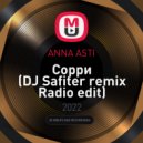 ANNA ASTI - Сорри (DJ Safiter remix Radio edit)
