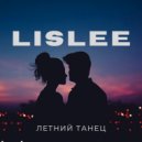 Lislee - Летний танец (Original Mix)