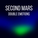 Second Mars - Double Emotions (Original Mix)
