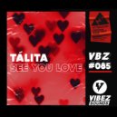 Tálita - See You Love (Extended Mix)