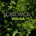 Oblomov - Volga