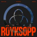 Röyksopp, Beki Mari - This Time, This Place