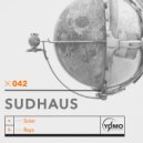Sudhaus - Rays