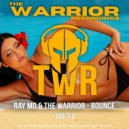 Ray MD & The Warrior - Bounce