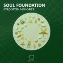 Soul Foundation - Forgotten Memories