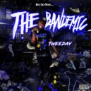 Tweeday - Tired of You ()