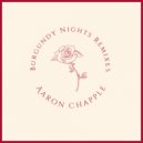 Aaron Chapple & drifting thought & SANT¡ - Burgundy Nights