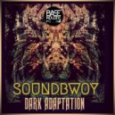 Dark Adaptation - Soundbwoy