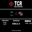TC Dj & Tech C - tilla