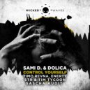 Sami D. & Dolica - Controll Yourself