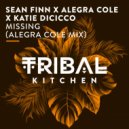 Sean Finn x Alegra Cole x Katie DiCicco - Missing