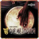 Dany Cohiba - Que me Toquen (Taberna Version)