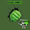 Rapimo Rap - Hulk Şarkısı Türkçe Rap