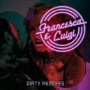 Francesca E Luigi - Go Before You Fucking Waste It (Milo Blue Remix)