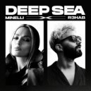 Minelli ft. R3hab - Deep Sea