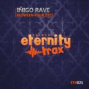 Iñigo Rave - Between your eyes (Original Mix)