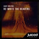 Gary Bolton - Re-Write the Heavens