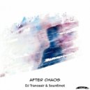 DJ Tranceair & SounEmot - After Chaos (Intro Mix)