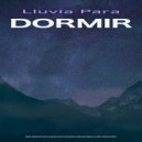 Musica para Dormir & Musica relajante dormir & Sueño Encantado - Dormir