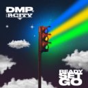 DMP & R. City - Ready, Set, Go