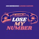 Joe Bermudez & Louise Carver - Lose My Number