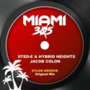 Sted-E & Hybrid Heights & Jacob Colon - Xylos Groove ()