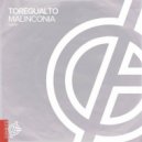 Toregualto - Malinconia (Original Mix)