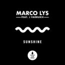 Marco Lys feat. J Farrukh - Sunshine