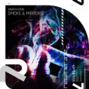 David Elston - Smoke & Mirrors (Extended Mix)