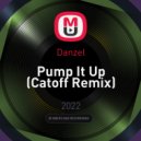 Danzel - Pump It Up (Catoff Remix)