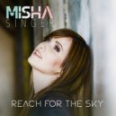 Misha Singer - Reach For The Sky (Matt Pop Radio Mix)