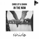 Chris Lyf, Shar4 - In the Now