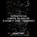 Veracocha - Carteblanche (Legacy One Remake)