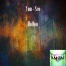 Yun-Seo - Hollow (Original Mix)