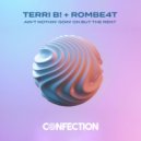 Terri B! & ROMBE4T - Ain\'t Nothin\' Goin\' On But The Rent (Extended Version)