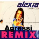 Alexia - Summer Is Crazy (Agressi remix)