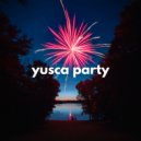Yusca - Party 25 Summer Edition
