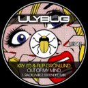 Kry (IT) & Filip Grönlund - Out Of My Mind