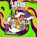 Lotus (BR) - No Incitement