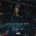 willymento & 24 R - Una Noche Por Los Mina (feat. 24 R) ()