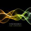 Syncrosonic - Pure Experience