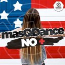 MasQDance - No + (masQDance 2 Edit Mix)