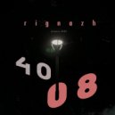 RIGNAZH - 4008 (Original Mix)
