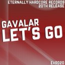 Gavalar - Let's Go