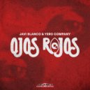 Javi Blanco, Yero Company - Ojos Rojos