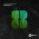 Dilby, Oliver Wickham - Wilderness (Nick Curly Remix)