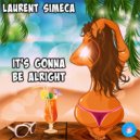 Laurent Simeca - It's Gonna Be Alright