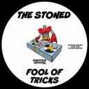 The Stoned - Fool of Tricks